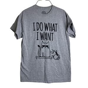 DOM Gray Cat I Do What‎ I Want Graphic Tee Short Sleeve Adult Unisex MEDIUM